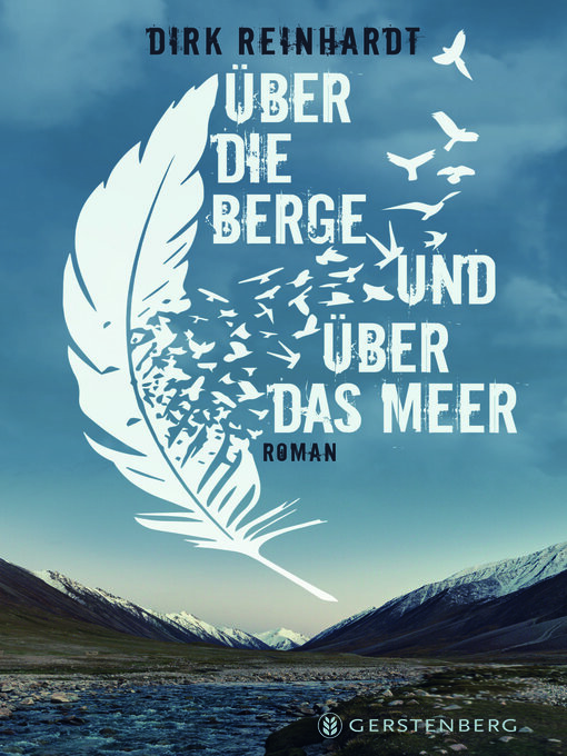 Title details for Über die Berge und das Meer by Dirk Reinhardt - Available